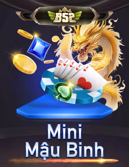 Hình ảnh B52 Mini Mậu Binh
